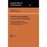 Post-Devonian Sediment Cover over New York State: Evidence from Fluid-Inclusion, [Paperback]