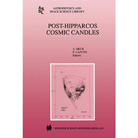 Post-Hipparcos Cosmic Candles [Paperback]