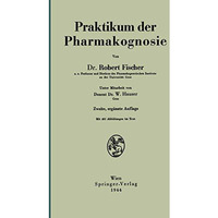 Praktikum der Pharmakognosie [Paperback]