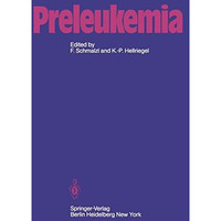 Preleukemia [Paperback]