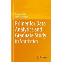 Primer for Data Analytics and Graduate Study in Statistics [Hardcover]