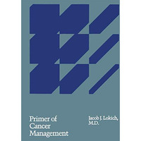 Primer of Cancer Management [Paperback]