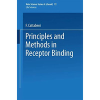 Principles and Methods in Receptor Binding [Paperback]