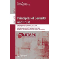 Principles of Security and Trust: 5th International Conference, POST 2016, Held  [Paperback]