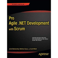 Pro Agile .NET Development with SCRUM [Paperback]