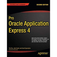 Pro Oracle Application Express 4 [Paperback]