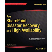 Pro SharePoint Disaster Recovery and High Availability [Paperback]