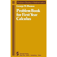 Problem Book for First Year Calculus [Hardcover]