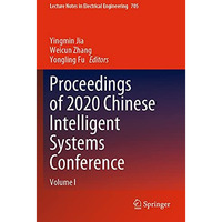 Proceedings of 2020 Chinese Intelligent Systems Conference: Volume I [Paperback]