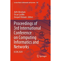 Proceedings of 3rd International Conference on Computing Informatics and Network [Paperback]