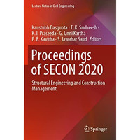 Proceedings of SECON 2020: Structural Engineering and Construction Management [Paperback]