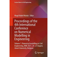 Proceedings of the 4th International Conference on Numerical Modelling in Engine [Hardcover]