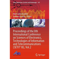 Proceedings of the 8th International Conference on Sciences of Electronics, Tech [Paperback]