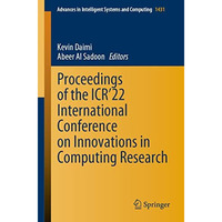 Proceedings of the ICR22 International Conference on Innovations in Computing R [Paperback]