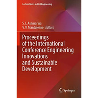 Proceedings of the International Conference Engineering Innovations and Sustaina [Paperback]