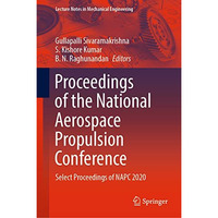 Proceedings of the National Aerospace Propulsion Conference: Select Proceedings  [Hardcover]