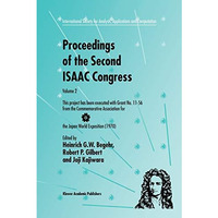 Proceedings of the Second ISAAC Congress: Volume 2: This project has been execut [Paperback]