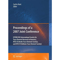 Proceedings of the VIIIth Conference of the International Society for Trace Elem [Paperback]