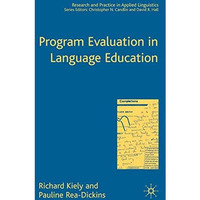 Program Evaluation in Language Education [Paperback]