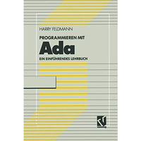 Programmieren mit Ada: Ein einf?hrendes Lehrbuch mit Diskette [Paperback]