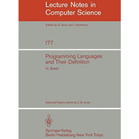 Programming Languages and their Definition: Selected Papers [Paperback]