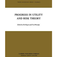 Progress in Utility and Risk Theory [Hardcover]