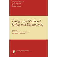 Prospective Studies of Crime and Delinquency [Hardcover]