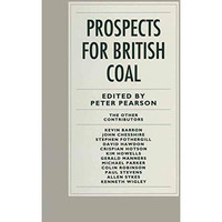 Prospects for British Coal [Paperback]