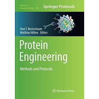 Protein Engineering: Methods and Protocols [Paperback]