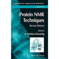 Protein NMR Techniques [Hardcover]