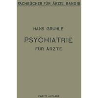 Psychiatrie f?r ?rzte [Paperback]