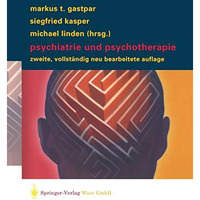 Psychiatrie und Psychotherapie [Paperback]