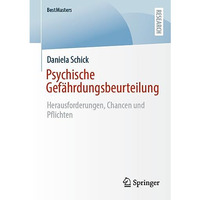 Psychische Gef?hrdungsbeurteilung: Herausforderungen, Chancen und Pflichten [Paperback]