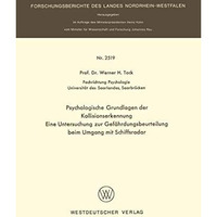 Psychologische Grundlagen der Kollisionserkennung: Eine Untersuchung zur Gef?hrd [Paperback]