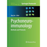 Psychoneuroimmunology: Methods and Protocols [Paperback]