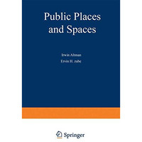 Public Places and Spaces [Paperback]