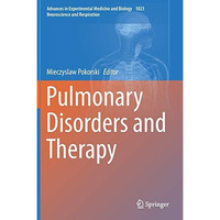 Pulmonary Disorders and Therapy [Hardcover]