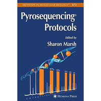 Pyrosequencing Protocols [Paperback]