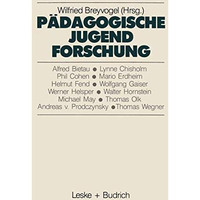 P?dagogische Jugendforschung: Erkenntnisse und Perspektiven [Paperback]