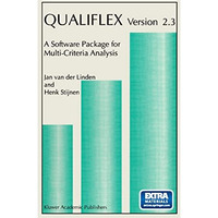 QUALIFLEX version 2.3: A Software Package for Multi-Criteria Analysis [Paperback]