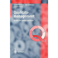 Qualit?tsmanagement: Ein Kurs f?r Studium und Praxis [Paperback]