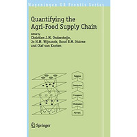 Quantifying the Agri-Food Supply Chain [Paperback]