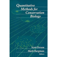 Quantitative Methods for Conservation Biology [Paperback]