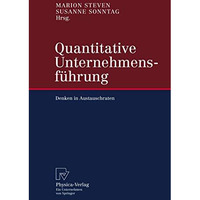 Quantitative Unternehmensf?hrung: Denken in Austauschraten [Hardcover]