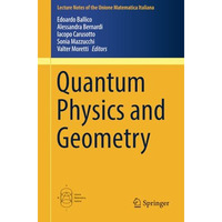 Quantum Physics and Geometry [Paperback]