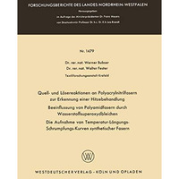 Quell- und L?sereaktionen an Polyacrylnitrilfasern zur Erkennung einer Hitzebeha [Paperback]