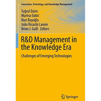 R&D Management in the Knowledge Era: Challenges of Emerging Technologies [Paperback]