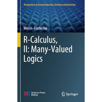 R-Calculus, II: Many-Valued Logics [Paperback]