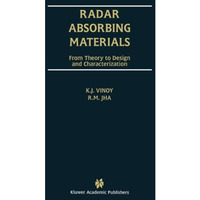 Radar Absorbing Materials: From Theory to Design and Characterization [Paperback]