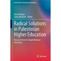 Radical Solutions in Palestinian Higher Education: Research from An-Najah Nation [Paperback]